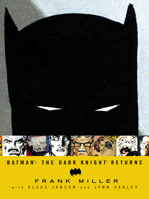 Title details for Batman: The Dark Knight Returns by Frank Miller - Wait list